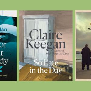 Claire Keegan Reads “So Late in the Day”